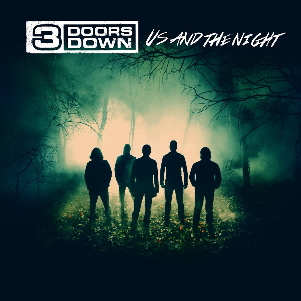 Us and the Night by 3 Doors Down