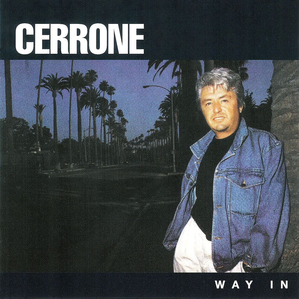 Way In by Cerrone