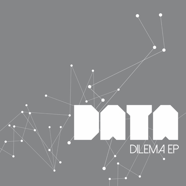 Dilema Ep by Data