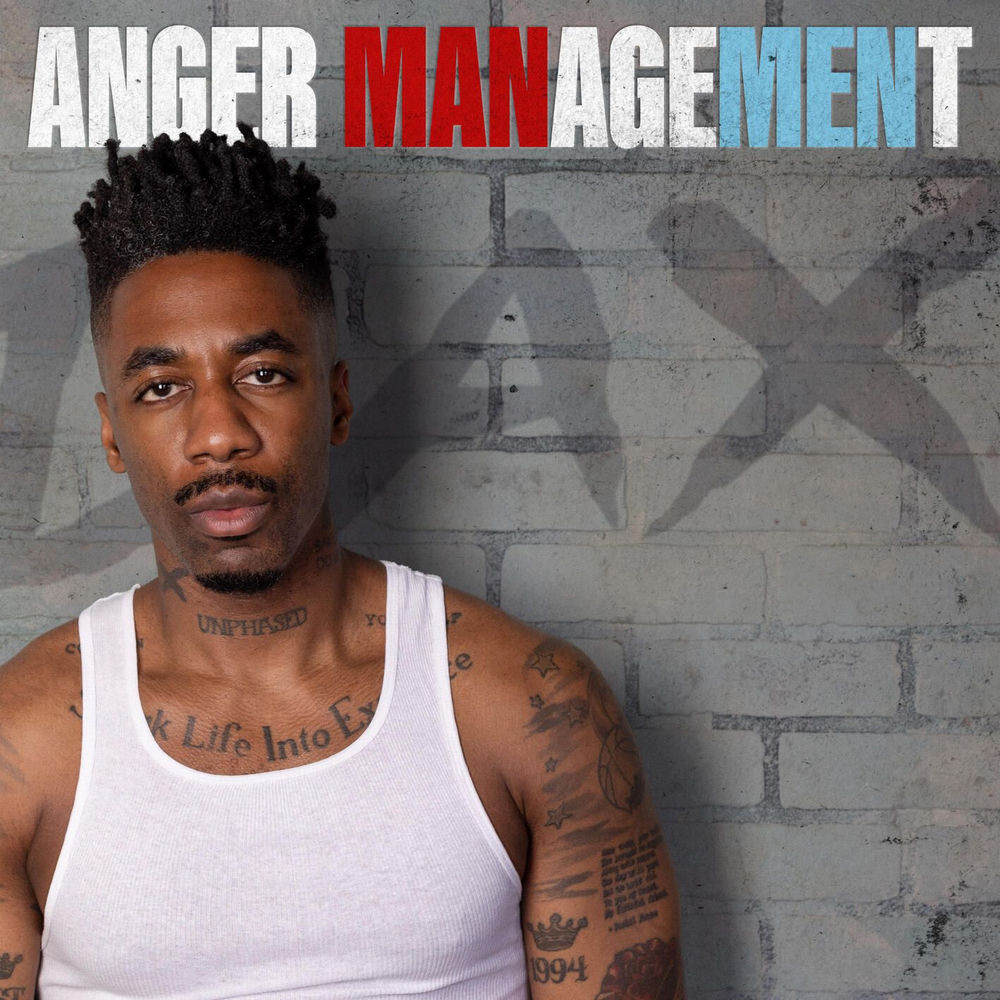 Anger Management by Dax