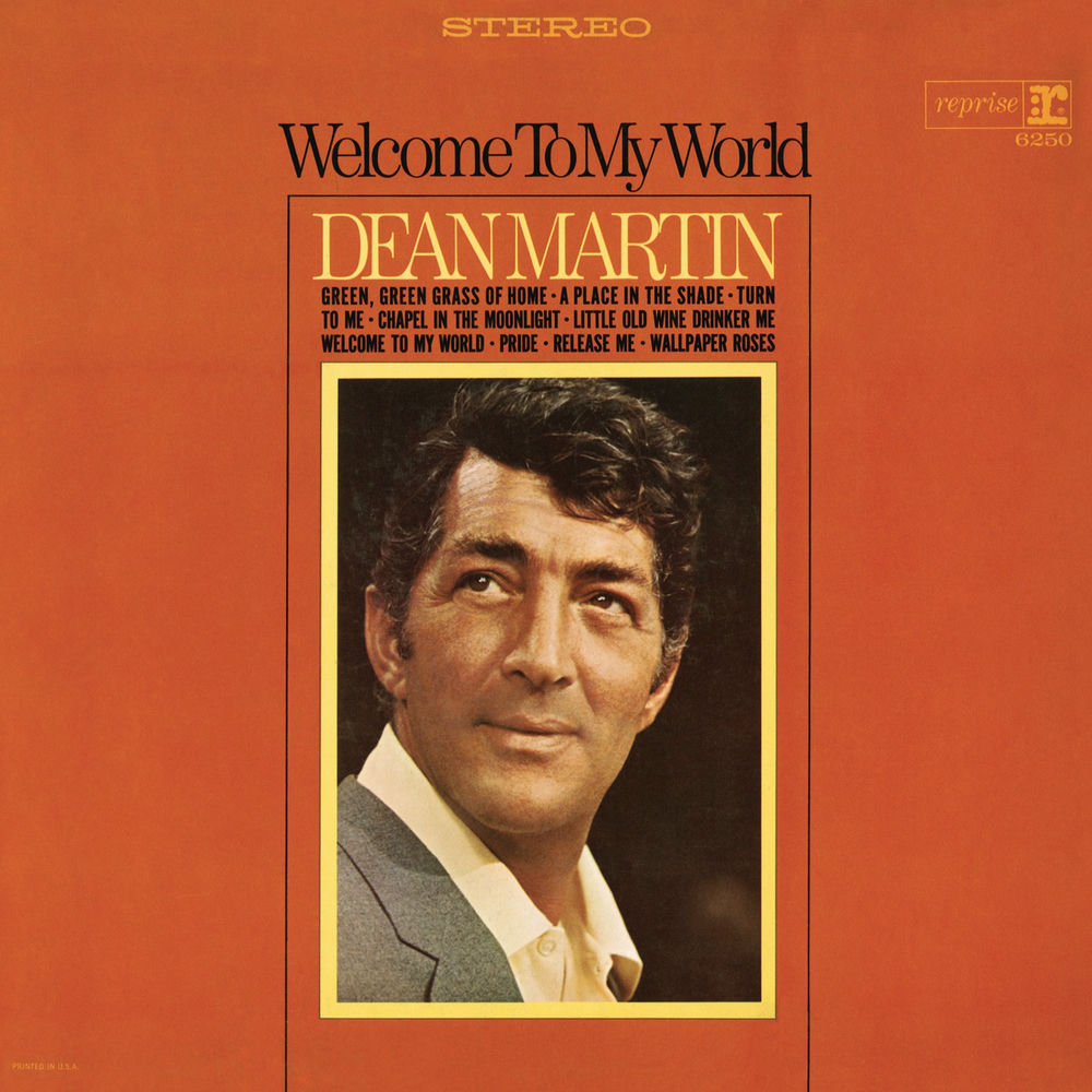 Welcome to My World by Dean Martin