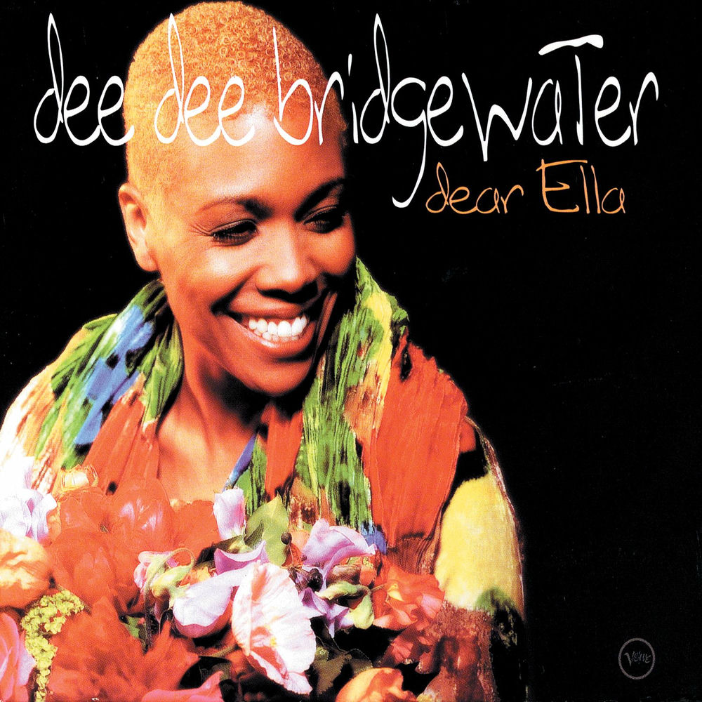 Dear Ella by Dee Dee Bridgewater