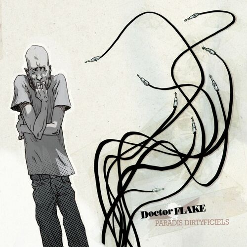 Paradis dirtyficiels by Doctor Flake