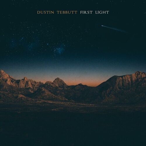 First Light by Dustin Tebbutt