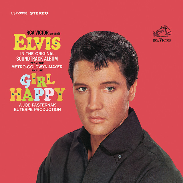 Girl Happy by Elvis Presley