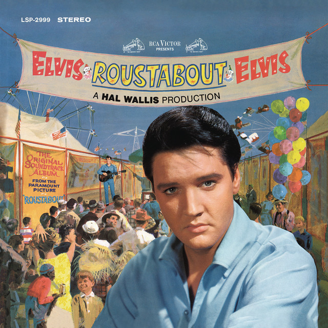 Roustabout by Elvis Presley