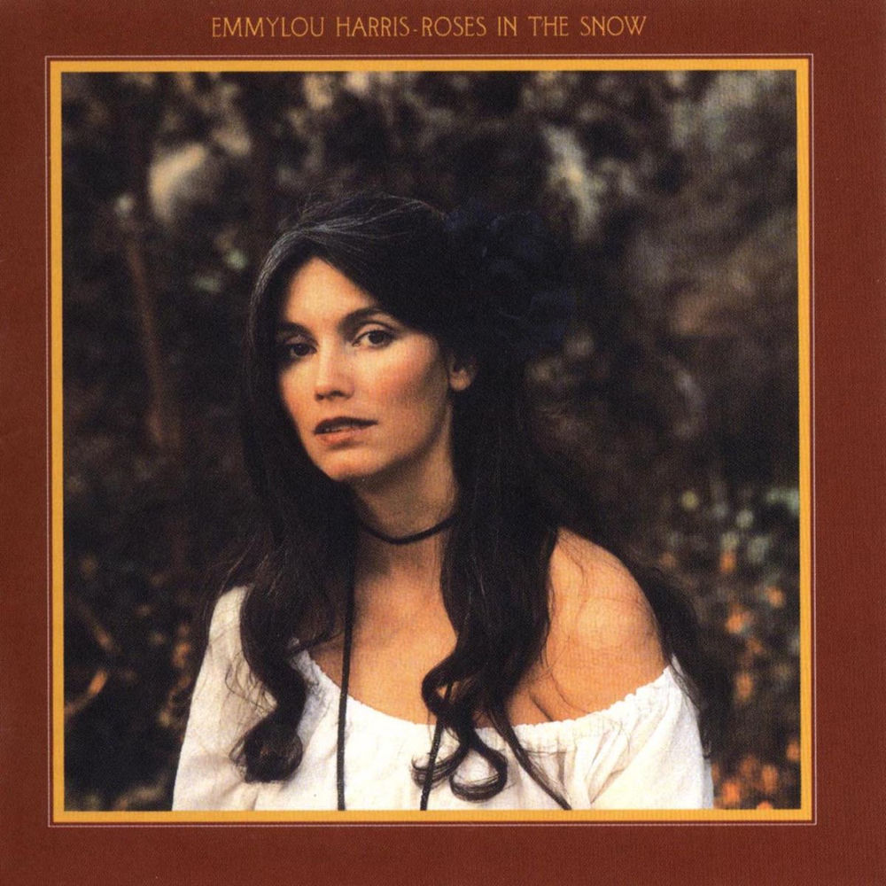 Roses in the Snow by Emmylou Harris