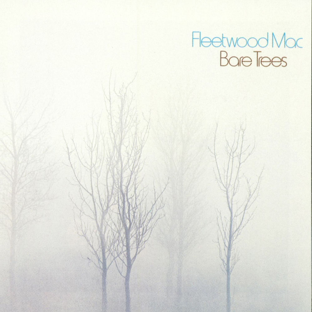Bare Trees by Fleetwood Mac
