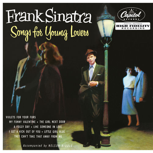 Songs For Young Lovers by Frank Sinatra