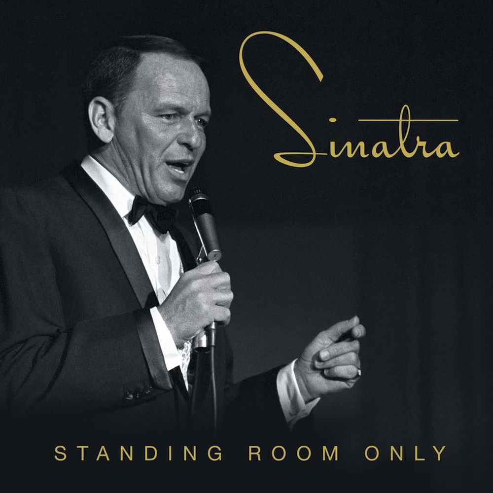 Standing Room Only by Frank Sinatra