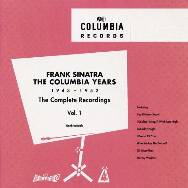 The Columbia Years (1943-1952): The Complete Recordings: Vol. 1 by Frank Sinatra