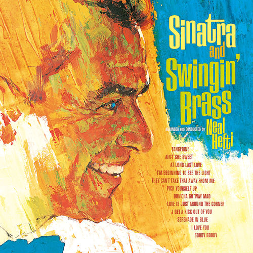 Sinatra And Swingin' Brass by Frank Sinatra