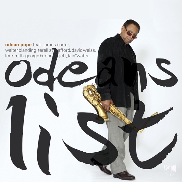 Odean's List (feat. James Carter, Walter Blanding, Terell Stafford, David Weiss, Lee Smith, George Burton & Jeff "Tain" Watts) by James Carter