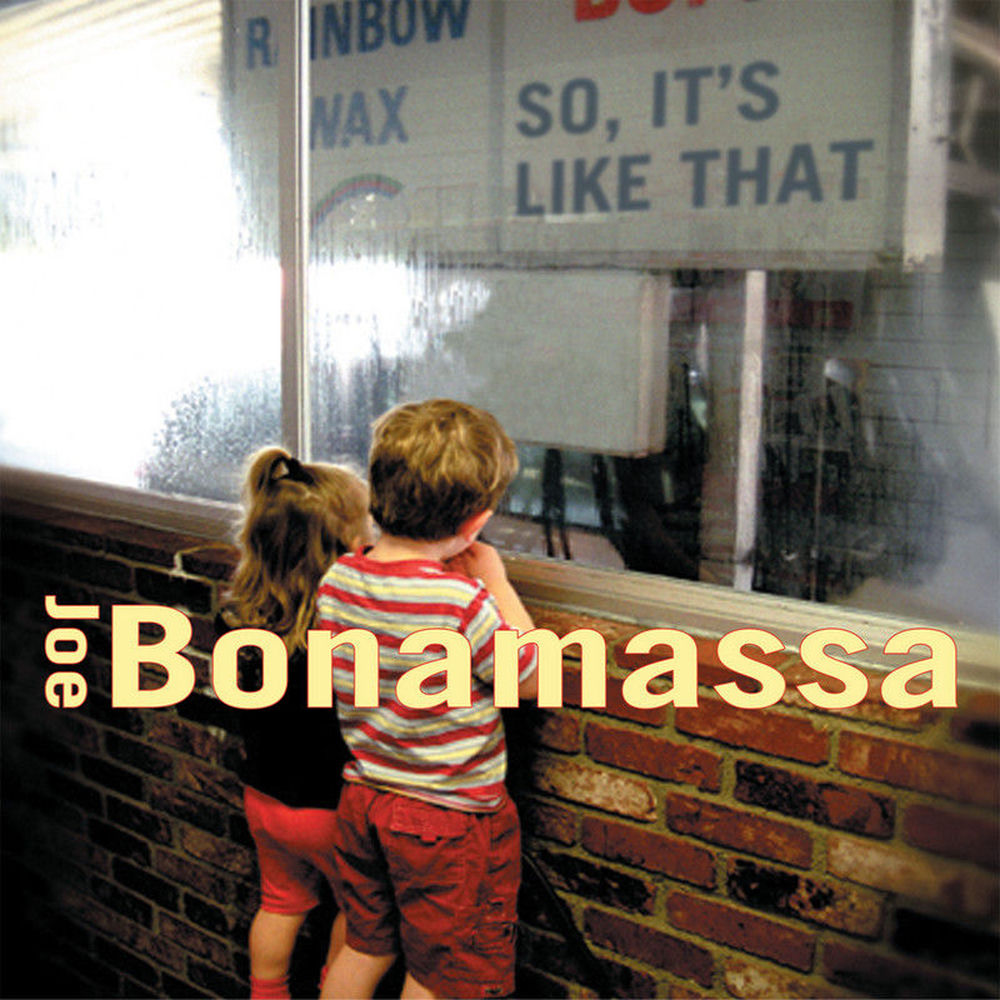 So, It's Like That by Joe Bonamassa