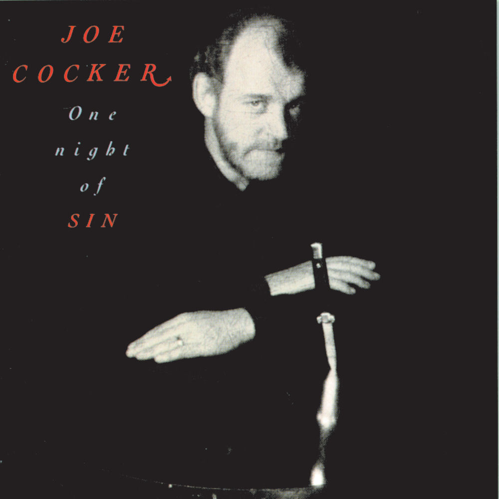 One Night of Sin by Joe Cocker