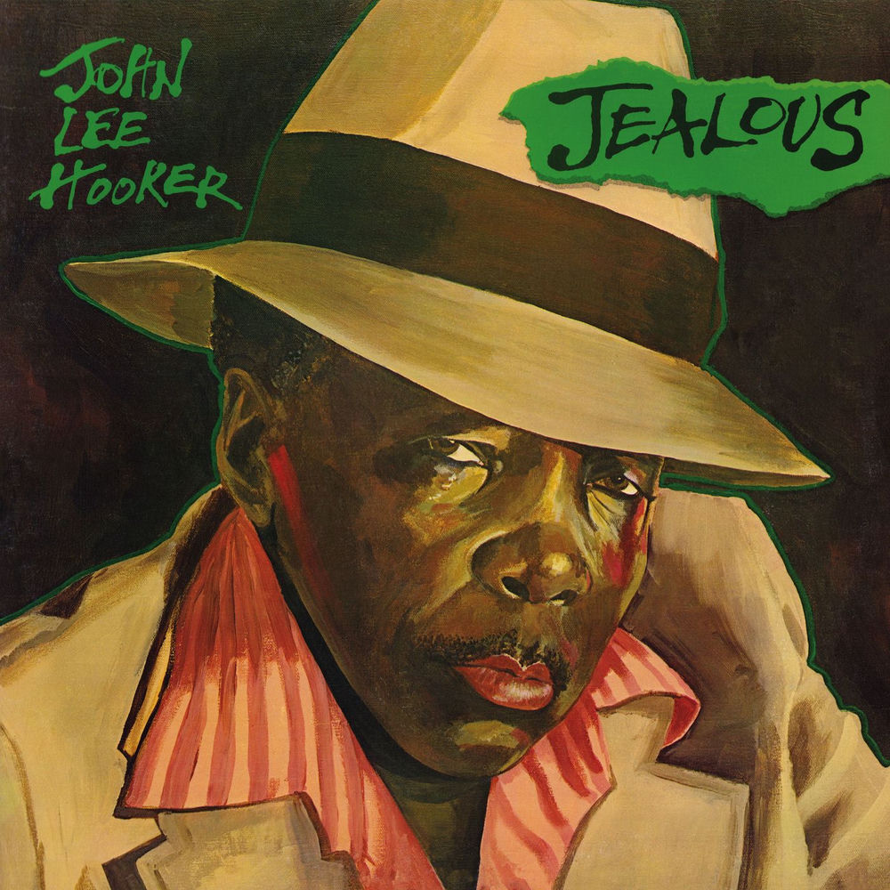 Jealous by John Lee Hooker