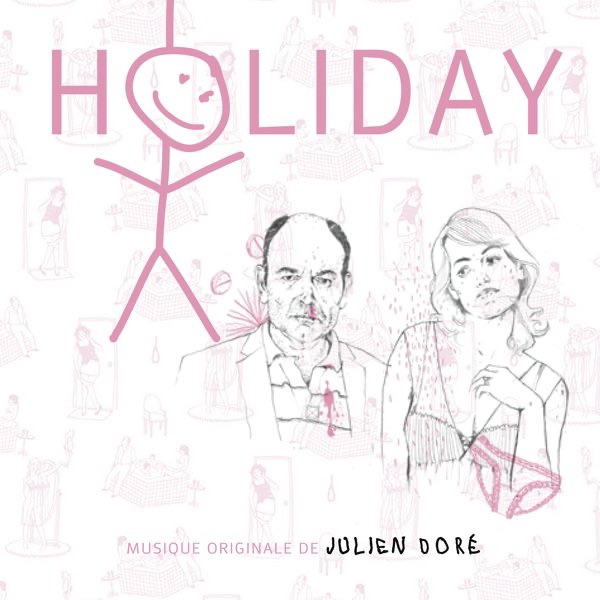 Holiday (Bande originale du film) by Julien Doré
