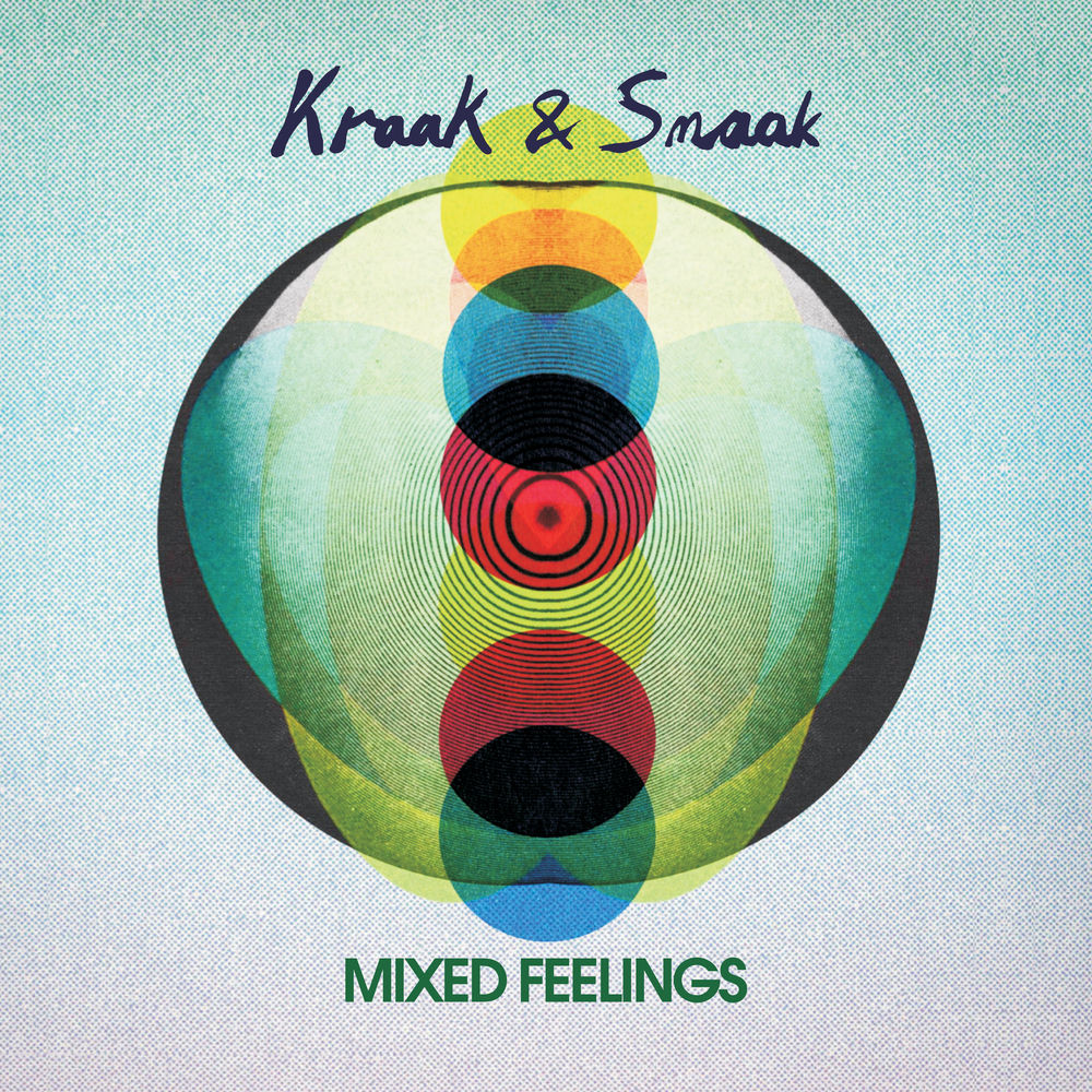 Mixed Feelings by Kraak & Smaak