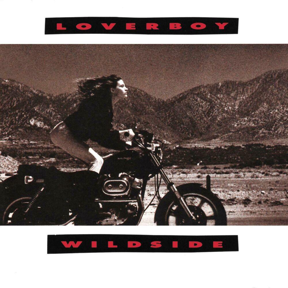 Wildside by Loverboy