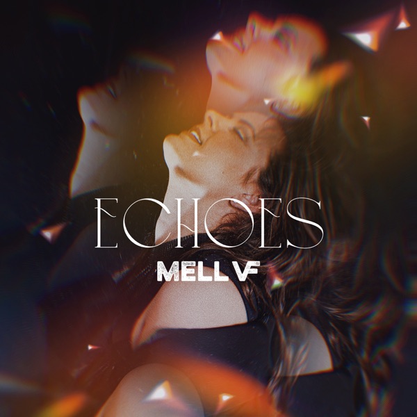 Echoes by MELL VF