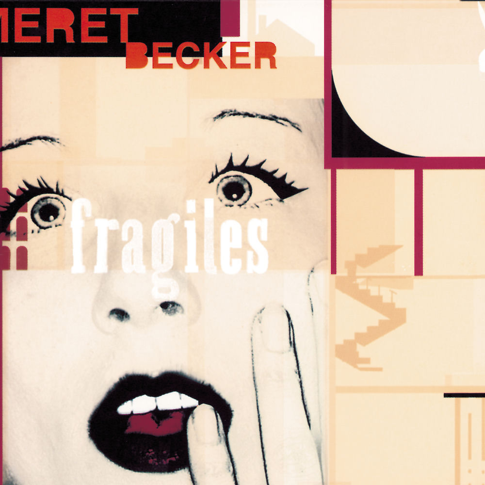 Becker: Fragiles by Meret Becker