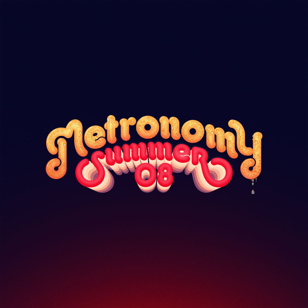 Summer 08 by Metronomy