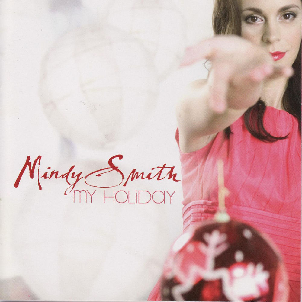 My Holiday by Mindy Smith