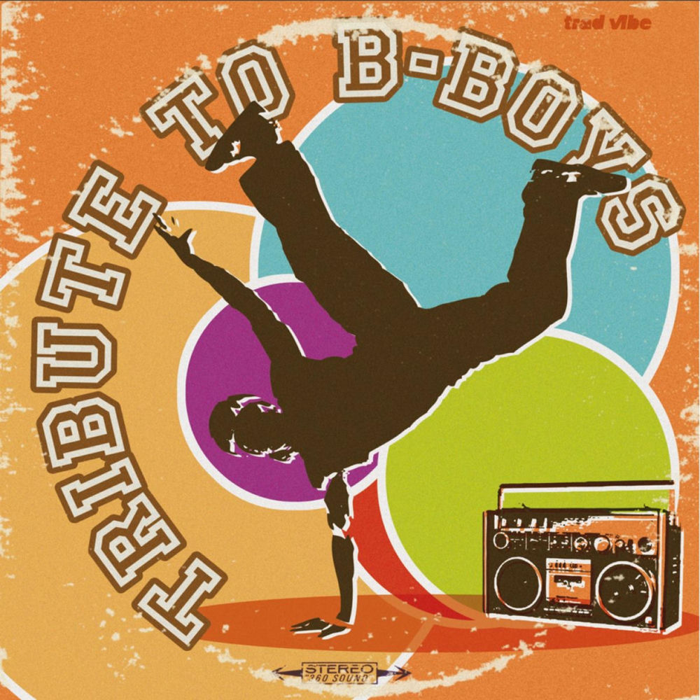 Tribute to B-Boys by Moar