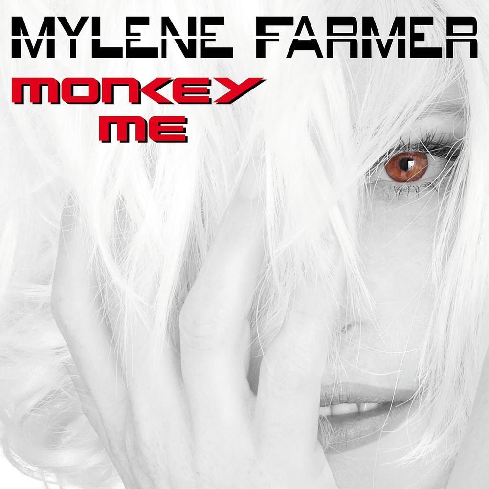 Monkey Me by Mylène Farmer