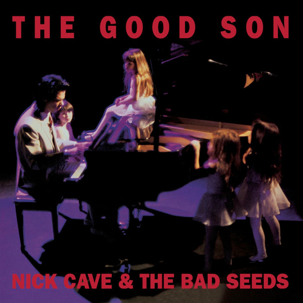 The Good Son by Nick Cave & The Bad Seeds