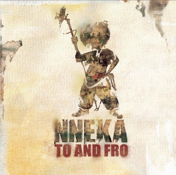 To and Fro by Nneka