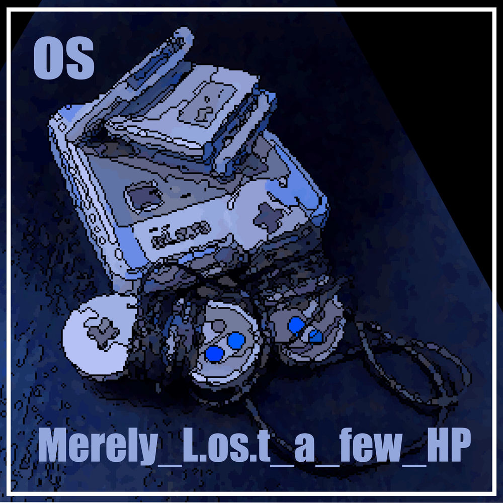 Merely_L.os.t_a_few_HP by OS