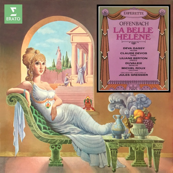 Offenbach: La belle Hélène by Orchestre Lamoureux