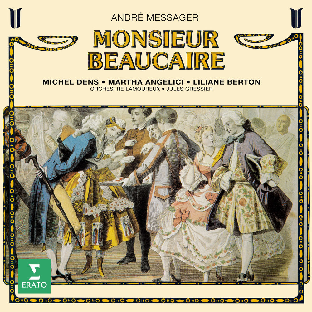 Messager: Monsieur Beaucaire by Orchestre Lamoureux
