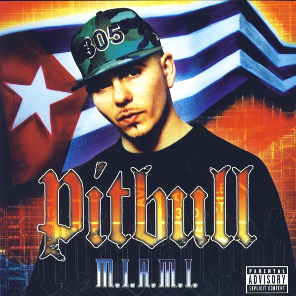 M.I.A.M.I. by Pitbull