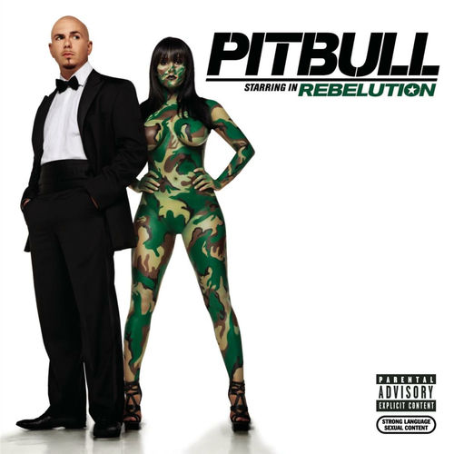 Pitbull Starring in Rebelution by Pitbull
