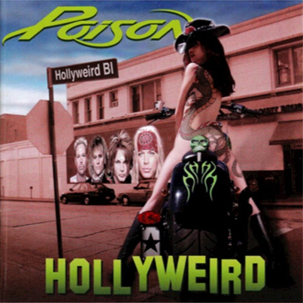 Hollyweird by Poison