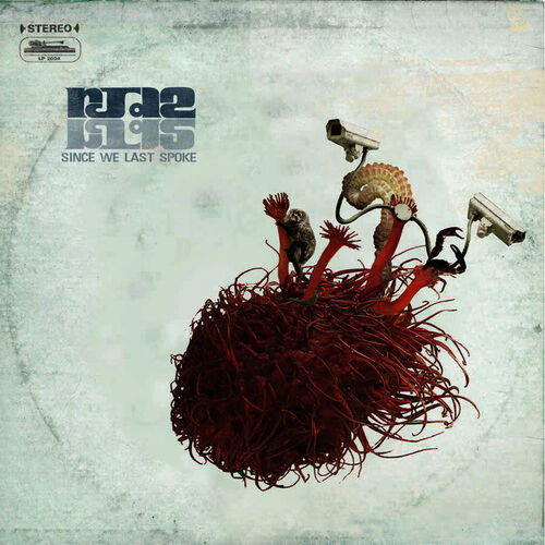 Since We Last Spoke by RJD2