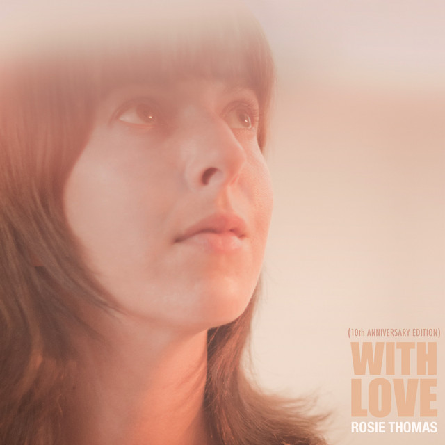 With Love by Rosie Thomas