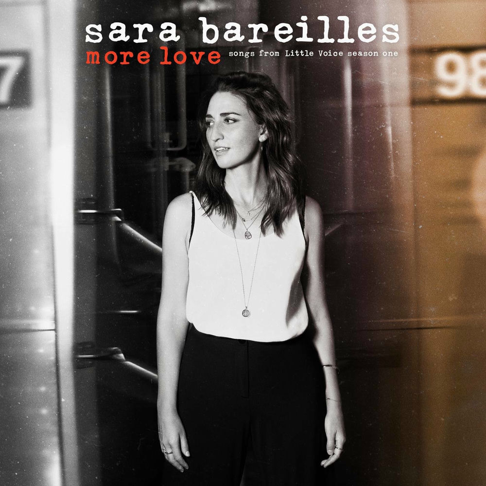 More Love: Songs from Little Voice Season One by Sara Bareilles
