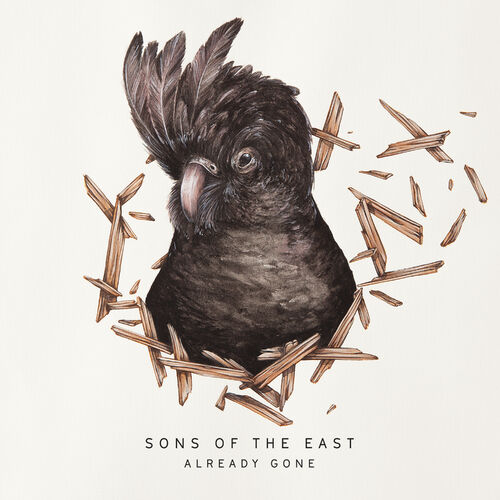 Already Gone by Sons Of The East