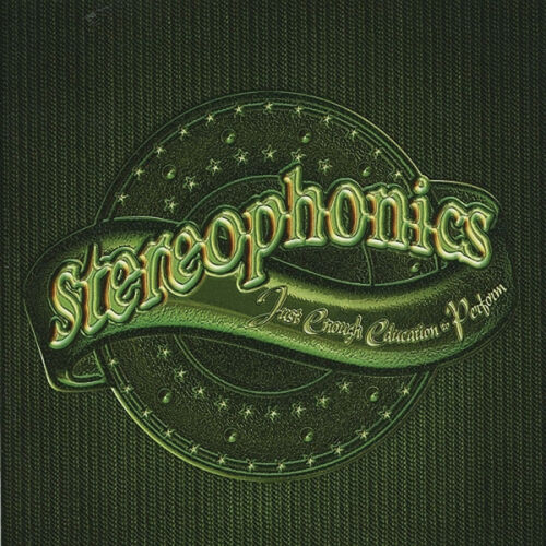Just Enough Education to Perform by Stereophonics