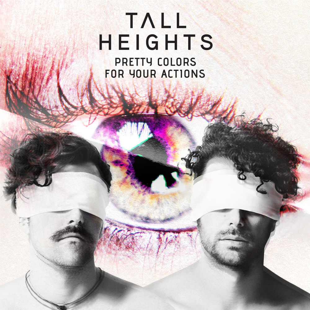 Pretty Colors For Your Actions by Tall Heights