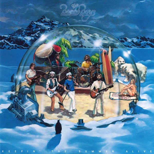 Keepin' the Summer Alive by The Beach Boys