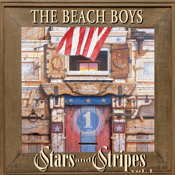 Stars and Stripes Vol. 1 by The Beach Boys