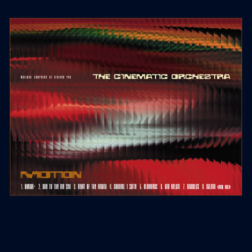 Motion by The Cinematic Orchestra