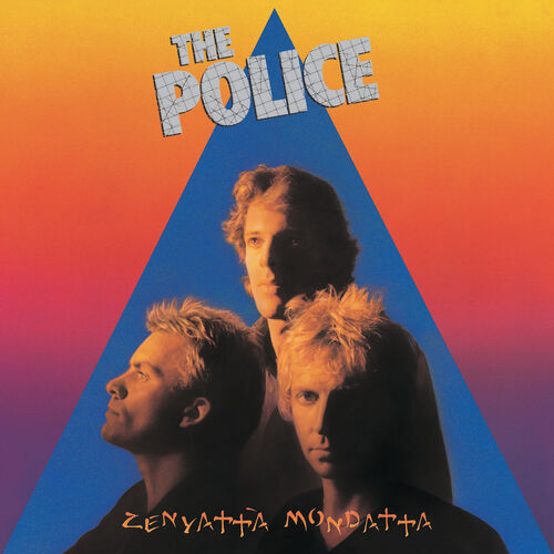 Zenyatta Mondatta by The Police