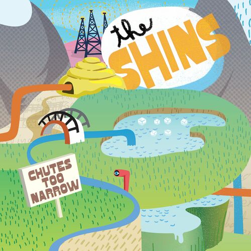Chutes Too Narrow by The Shins