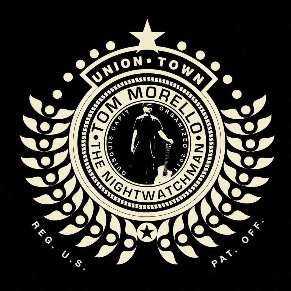 Union Town by Tom Morello