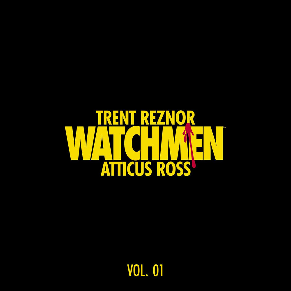 Watchmen: Volume 1 (Music from the HBO Series) by Trent Reznor and Atticus Ross